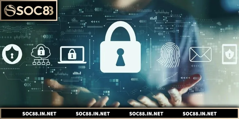 Bảo mật dữ liệu và quyền riêng tư người chơi SOC88