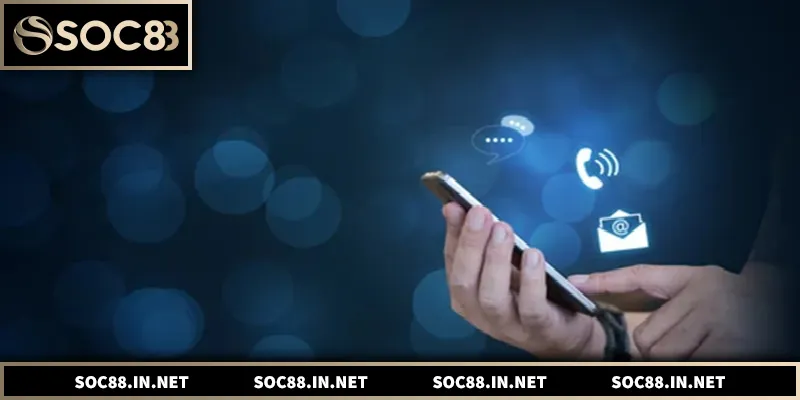 Hướng dẫn liên hệ SOC88 nhanh chóng và an toàn