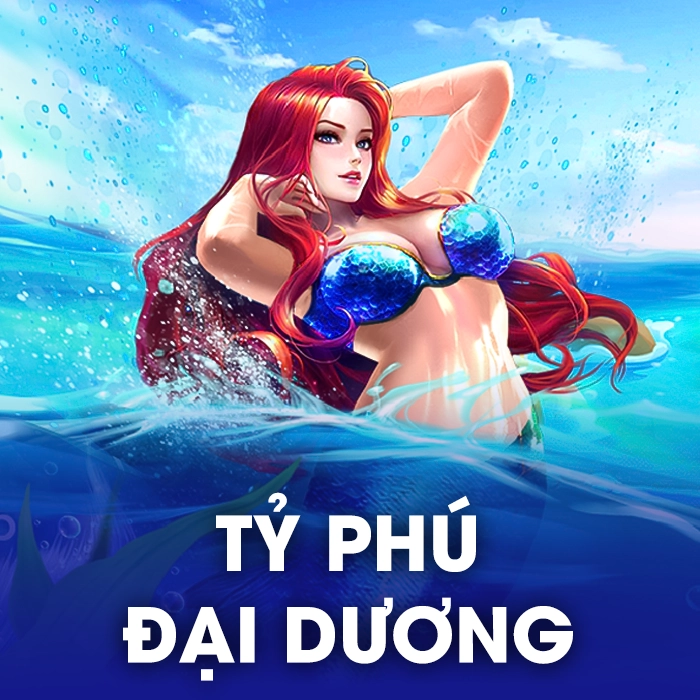 Trò chơi Bắn Cá Tỷ Phú Đại Dương
