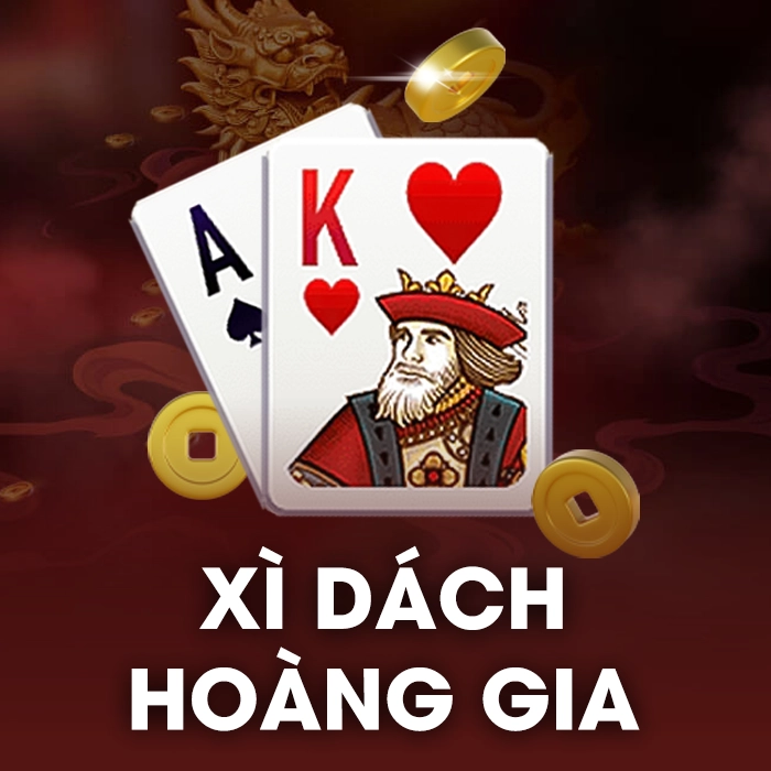 Trò chơi Game Bài Xì Dách Hoàng Gia